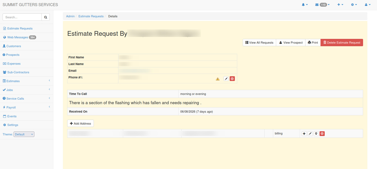 A single estimate request, with contact details, the customer's note, and a one click convert to estimate.